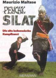Pencak Silat - Die alte indonesische Kampfkunst