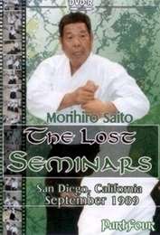 The Lost Seminars Morihiro Saito Vol.4