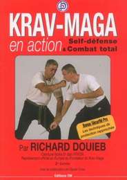 Krav-Maga en action - Self-défense & Combat total